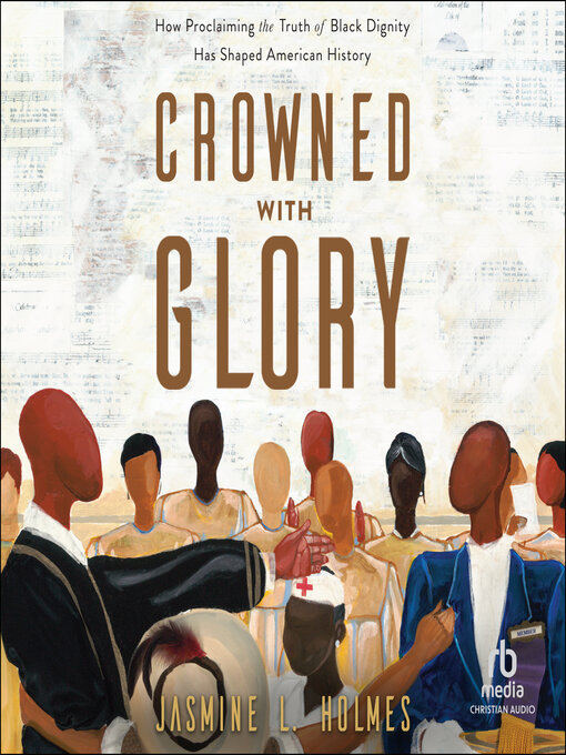 Title details for Crowned with Glory by Jasmine L. Holmes - Available